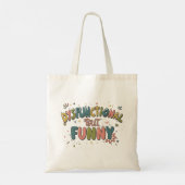Dysfunctional but funny tote bag (Achterkant)