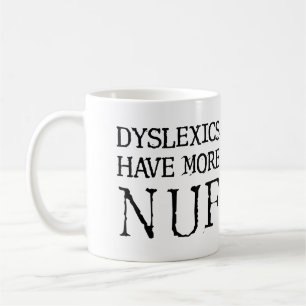 Dyslectici Hebben Meer Plezierig Plezierige Mok