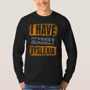 Dyslexie Awareness Reading Disselxi T-shirt