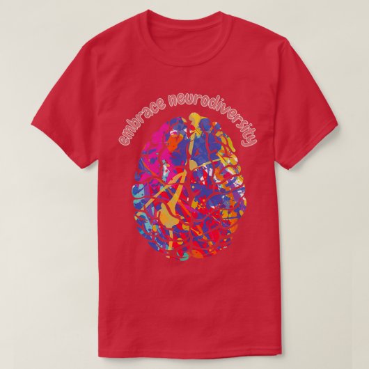 Dyslexie Bewustheid Embrace Neurodiversity T-shirt (Design voorkant)