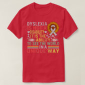 dyslexie bewustzijnsvermogen om de wereld te zien t-shirt (Design voorkant)