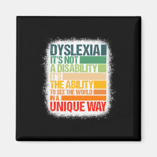 Dyslexie Het is geen handicap Dyslexie Bewustheid Magneet