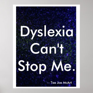 "Dyslexie kan me niet stoppen" Poster