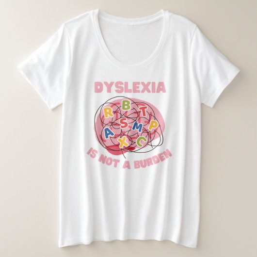 dyslexie n'est pas un fardeau mondial dyslexie con (Design devant)