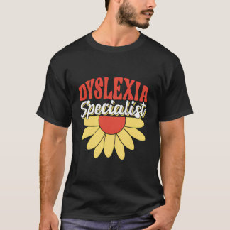 Dyslexie Specialist Dyslexie Dyslexie Awareness D T-shirt