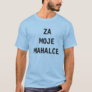 Dzeko - Za Moje Mahalce - 10 T-Shirt