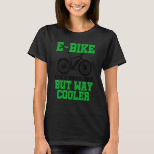 E Bike als een normale bike, maar als een koeler v T-shirt