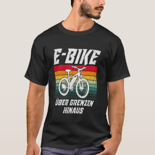 E-BIKE BEYOND LIMITS Elektrische fiets Grappige E- T-shirt