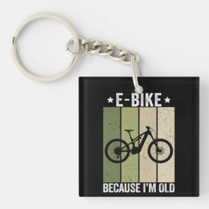 E-Bike Omdat ik oud ben Vintage Retro Sleutelhanger