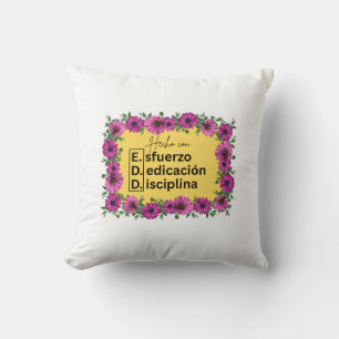 E.D.D. Esfuerzo, Dedicación, Tuchtkussen Kussen