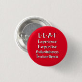 E-E-A-T SEO Acroniem Ronde Button 3,2 Cm (Voorkant /achterkant)
