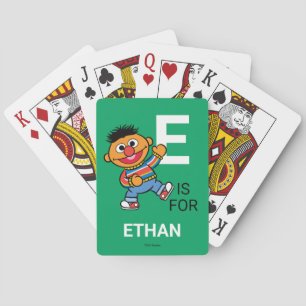 E is voor Ernie   Voeg je naam toe aan speelkaarte Pokerkaarten