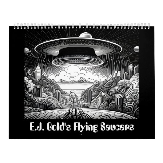 E.J. Gold's Flying Saucers Kalender (Hoes)