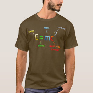 E staat gelijk aan M C Squared E=MC2 Science verge T-shirt