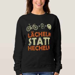 E Teken Gezegde glimlachen in plaats van fietspoel Trui