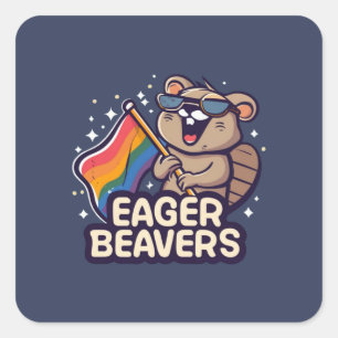 Eager Beaver met Pride Vlag Vierkante Sticker