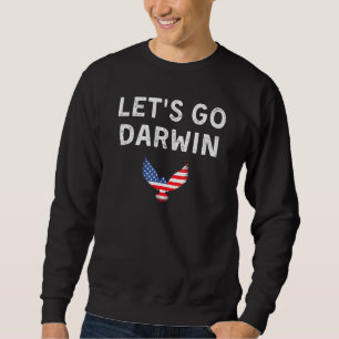 Eagle Usa American Flag Let's Go Darwin Trui