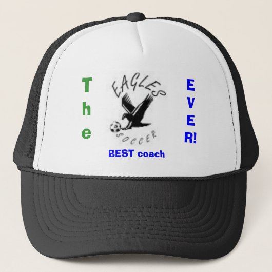 Eagles, The, Beste coach, OOIT! Trucker Pet (Voorkant)