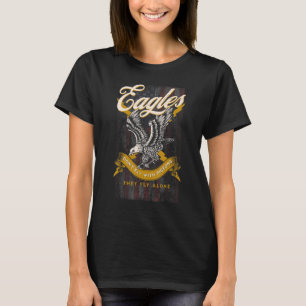 Eagles vliegen niet met duiven die alleen Amerika T-shirt