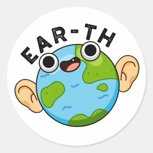 Ear-th Funny Earth Pun Ronde Sticker (Voorkant)