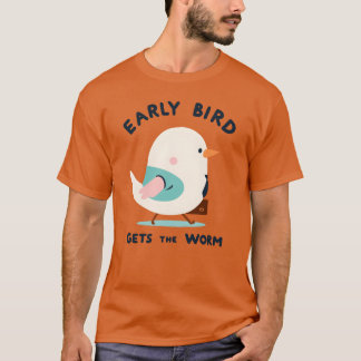 Early Bird cadeau T-shirt