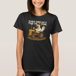 Early Bird krijgt de tractor. Chicken Boerderij Co T-shirt