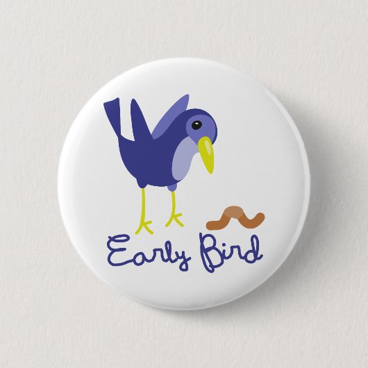 Early Bird Ronde Button 5,7 Cm (Voorkant)