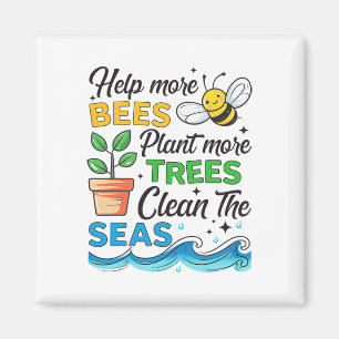 Earth Day 2025 Bewaar Bijen Plant Bomen Schone Zee Magneet