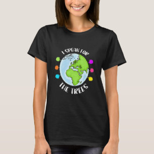 Earth Day 52nd Jubileum 2022 Spreek voor Boomplezi T-shirt