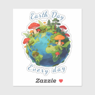 Earth Day Every Day Nature Planet Design Sticker