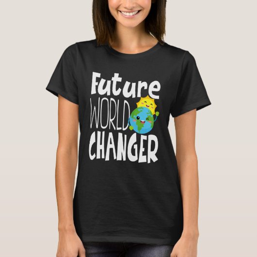 Earth Day Future World Changer Environmentalist T-shirt (Voorkant)