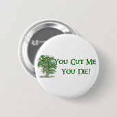 Earth Day Humor Ronde Button 5,7 Cm (Voorkant /achterkant)