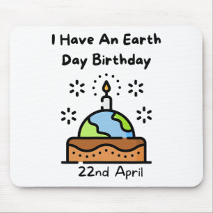 Earth Day is mijn geboortedag Pro Environment Part Muismat