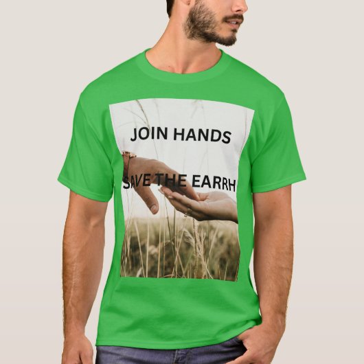 EARTH DAY MESSAGE  T-SHIRT (Voorkant)