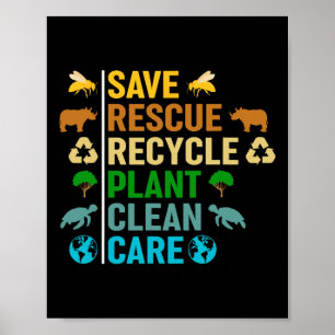Earth Day Planet Save bijes Rescue Animals Recycle Poster