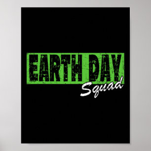 Earth Day Squad Shirt - 22 april Poster