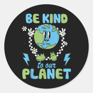 Earth Day Wees vriendelijk voor onze planeet Earth Ronde Sticker