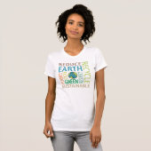 Earth Day Word Art Messaging T-shirt (Voorkant volledig)