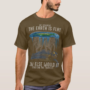 Earth Is Flat Society Turtle Elephants Science Ani T-shirt
