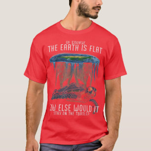 Earth Is Flat Society Turtle Elephants Science Ani T-shirt