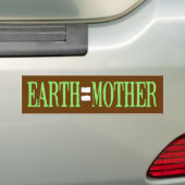 Earth=moeder Bumpersticker (Op auto)