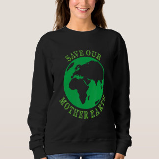 Earth Planet Safe Globe Vegan Vegetarian Mother Be Trui