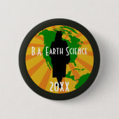 Earth Science Afstuderen badge (Vrouw) Ronde Button 5,7 Cm (Voorkant)
