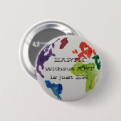 EARTH zonder ART is enkel EH small button (Voorkant /achterkant)