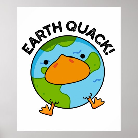 Earthquack Funny Earthquake Pun Poster (Voorkant)