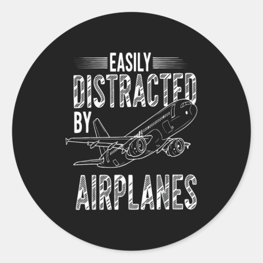 Easily Distracted By Airplanes Funny Plane Lovers  Ronde Sticker (Voorkant)