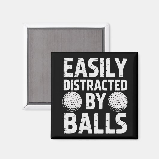 Easily Distracted by Balls Funny Golf Lover Magneet (Voorkant / Achterkant)