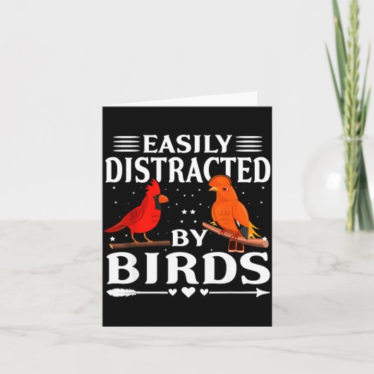Easily Distracted By Birds Cute Funny Quote Bird L Kaart (Voorkant)