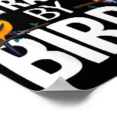 Easily Distracted By Birds Funny Bird Lover &amp;  Poster (Hoek)