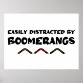 Easily Distracted By Boomerangs Funny Quote Poster (Voorkant)